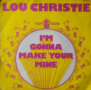 Lou Christie : I'm Gonna Make Your Mine (7", Single)