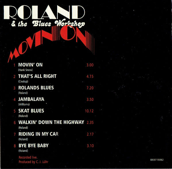 Roland And The Blues Workshop : Movin' On (CD, Album)