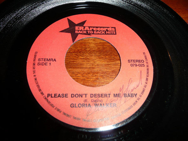 Gloria Walker : Please Don't Desert Me Baby / Need Of You (7", Single)