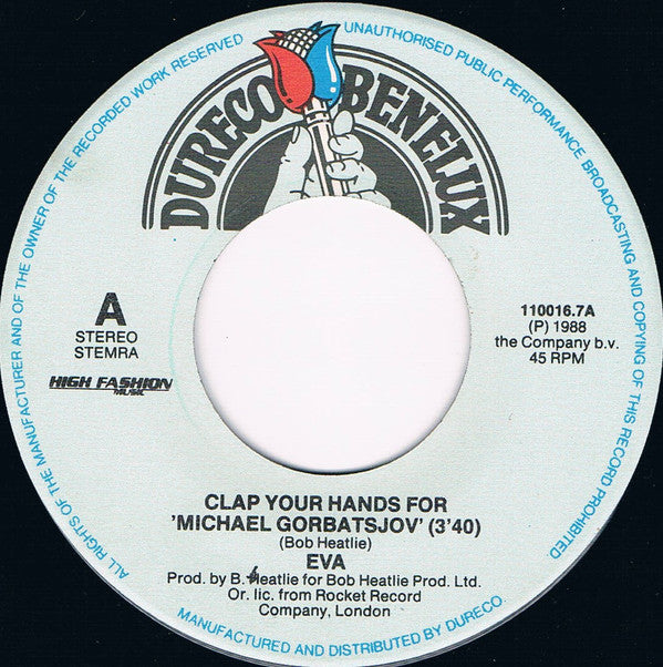 Csepregi Éva : Clap Your Hands For Michael Gorbatsjov (7", Single)