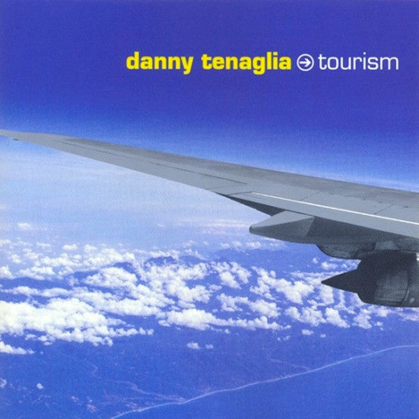 Danny Tenaglia : Tourism (4x12", Album)