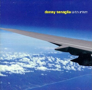 Danny Tenaglia : Tourism (4x12", Album)