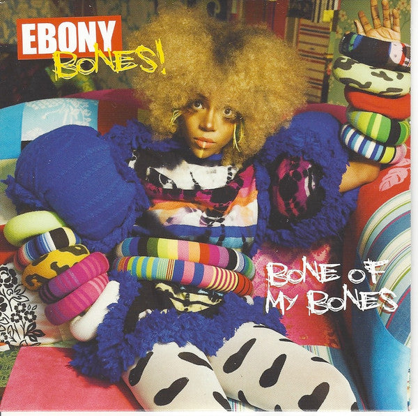 Ebony Bones! : Bone Of My Bones (CD, Album, Promo, Car)
