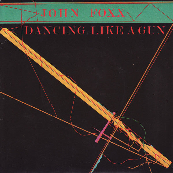 John Foxx : Dancing Like A Gun (7", Single)