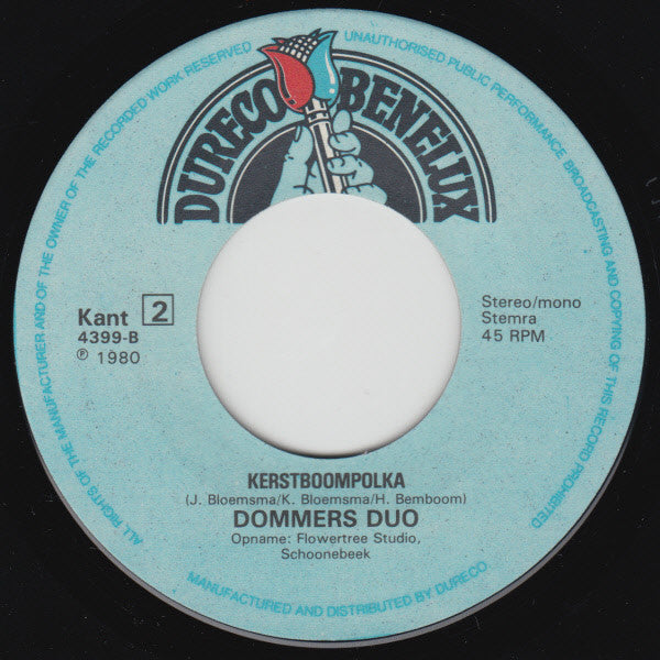 Dommers Duo : Met Z'n Zender Onder De Kerstboom / Kerstboompolka (7", Single)