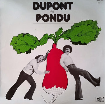 Dupont Et Pondu : Mangez Des Radis (LP, Album)