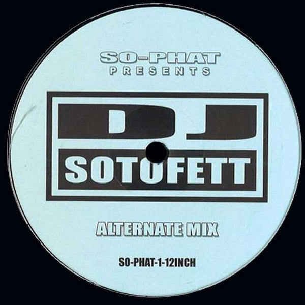 DJ Sotofett : Generic Mix / Alternate Mix (12", Maxi)
