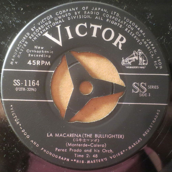 Perez Prado And His Orch.* / Luis Arcaraz And His Orch.* : La Macarena (The Bullfighter) / The Sailor (El Marinero) (7", Single)