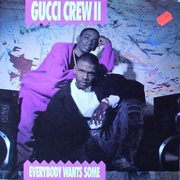 Gucci Crew II : Everybody Wants Some (LP, Album)