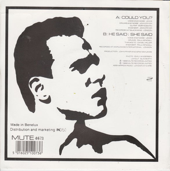 He Said : Could You? (7")