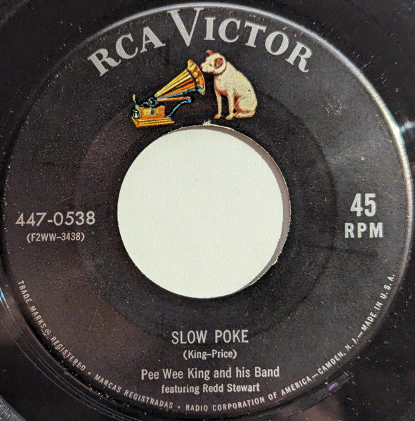 Pee Wee King & His Band Featuring Redd Stewart : Tennessee Waltz / Slow Poke (7", Mono)
