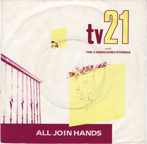 TV21 With The Cannizarro Strings : All Join Hands (7", Single, Pap)