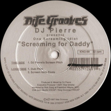 DJ Pierre Presents One Screaming Idiot : Screaming For Daddy (12")