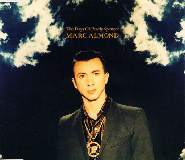 Marc Almond : The Days Of Pearly Spencer (CD, Single)