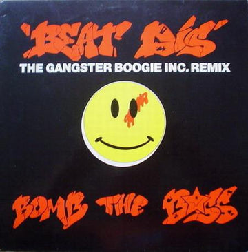 Bomb The Bass : Beat Dis (The Gangster Boogie Inc. Remix) (12")