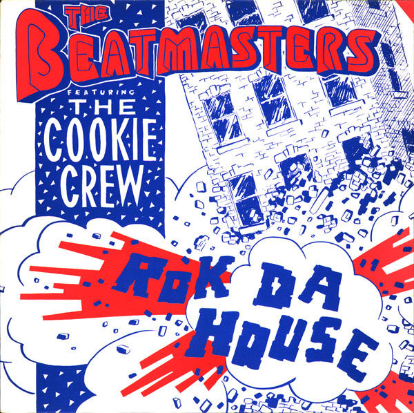 The Beatmasters Featuring The Cookie Crew : Rok Da House (12")