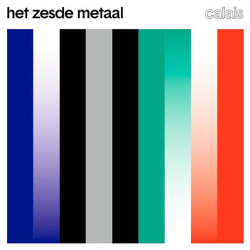 Het Zesde Metaal : Calais (CD, Album)