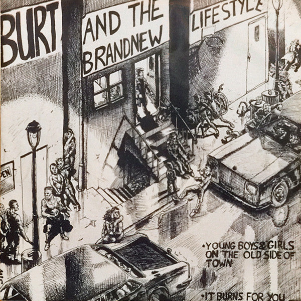 Burt And The Brandnew Lifestyle : Young Boys & Girls (On The Old Side Of Town) (7", Single)
