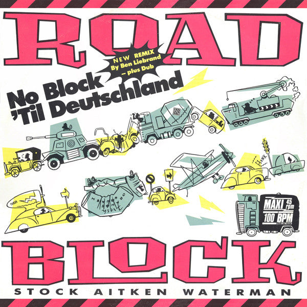 Stock Aitken Waterman* : Roadblock (Remix) (12", Maxi)