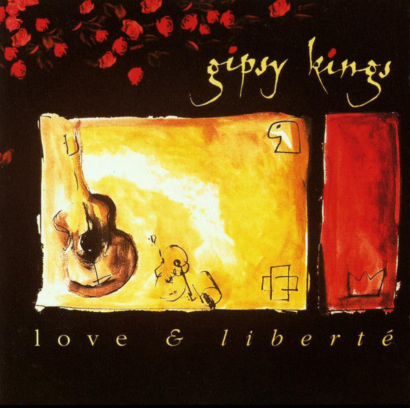 Gipsy Kings : Love & Liberté (CD, Album)