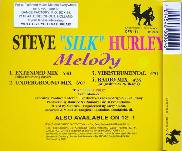 Steve "Silk" Hurley : Melody (CD, Maxi)