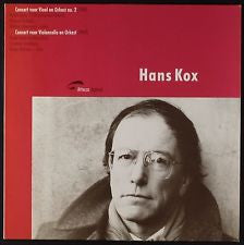 Hans Kox : Vioolconcert No. 2 & Celloconcert (LP, Album)