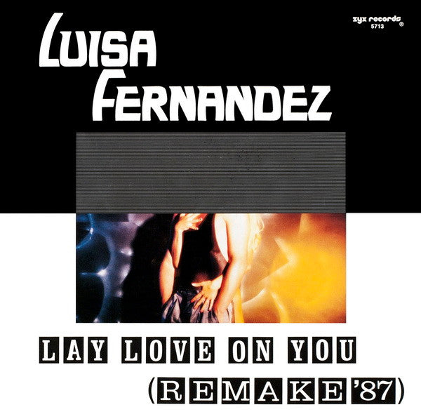 Luisa Fernandez : Lay Love On You (Remake '87) (12", Maxi)