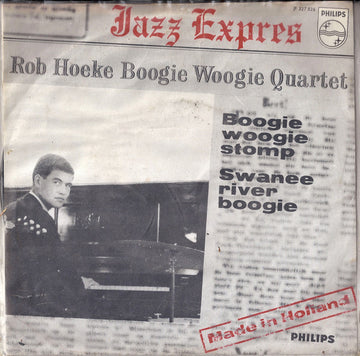 Rob Hoeke Boogie Woogie Quartet : Boogie Woogie Stomp / Swanee River Boogie (7", Single, Mono)