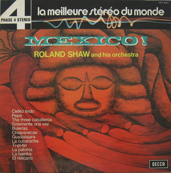 The Roland Shaw Orchestra : Mexico! (LP, RE)