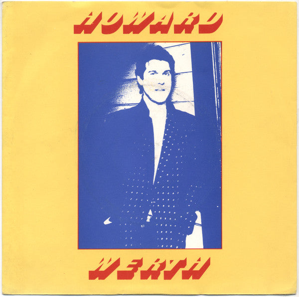 Howard Werth : Respectable / Lonely Avenue (7", Single)