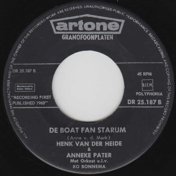 Henk Van Der Heide & Anneke Pater : Wy Wierne Doe In Pear (7", Single)