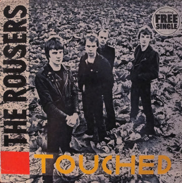 The Rousers : Touched (LP, Album + 7", Single)