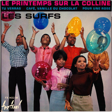 Les Surfs : Le Printemps Sur La Colline (7", EP)