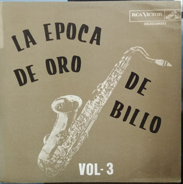 Billo's Caracas Boys : La Epoca De Oro De Billo Vol-3 (LP, Comp, Mono, RE)