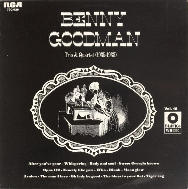 Benny Goodman Trio, The Benny Goodman Quartet : Trio & Quartet (1935-1938) (LP, Comp)