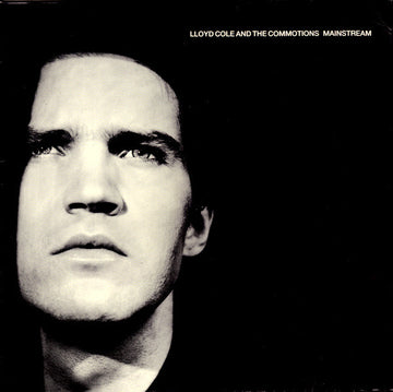 Lloyd Cole And The Commotions* : Mainstream (LP, Album)