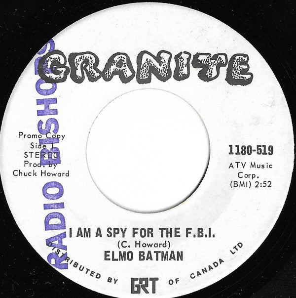 Elmo Batman : I Am A Spy For The F.B.I. (7", Single)