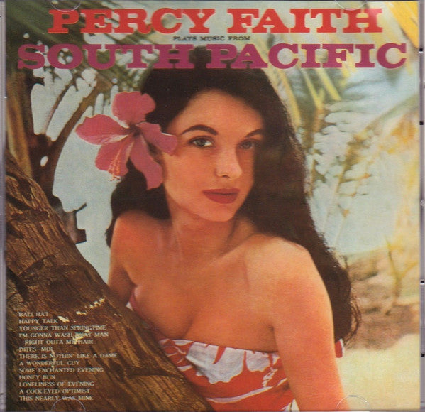 Percy Faith And His Orchestra* : South Pacific  (CD, Album, RE)