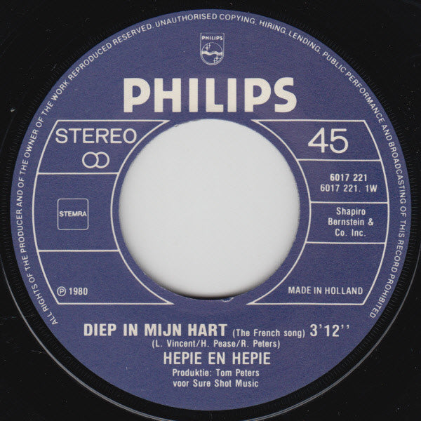 Hepie En Hepie* : Diep In Mijn Hart (7", Single)