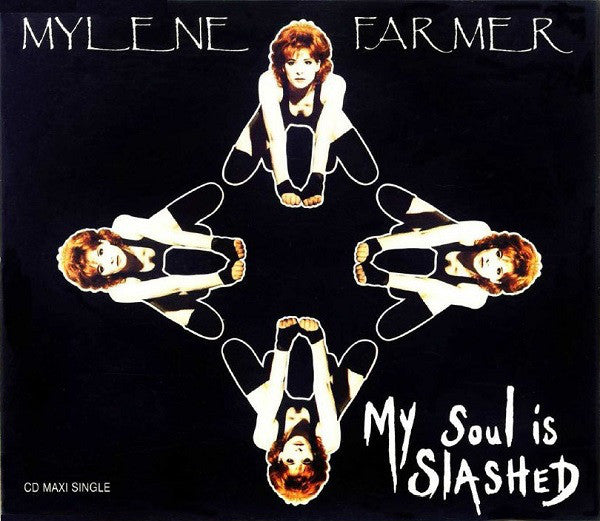 Mylène Farmer : My Soul Is Slashed (CD, Maxi)