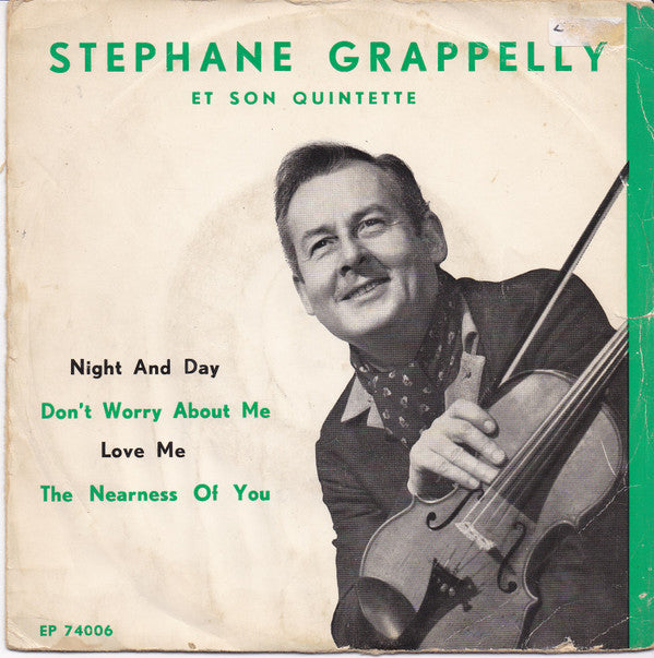 Stéphane Grappelli Quintet : Night And Day / Don't Worry About Me (7", EP)