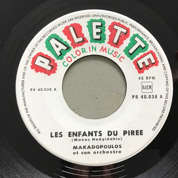Makadopoulos And His Greek Serenaders : Les Enfants Du Piree (7", Single)