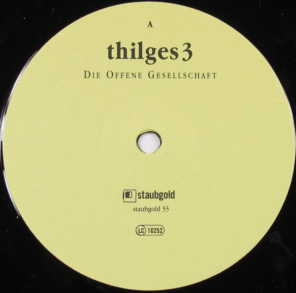Thilges3 : Die Offene Gesellschaft (LP, Album)