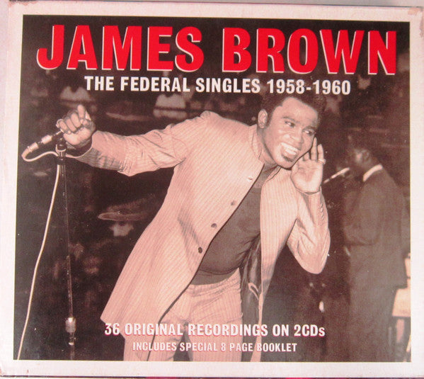 James Brown : The Federal Singles 1958-1960 (2xCD, Album, Comp)