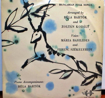 Béla Bartók, Zoltán Kodály, Mária Basilides, Ferenc Székelyhidy : Hungarian Folk Songs (10")