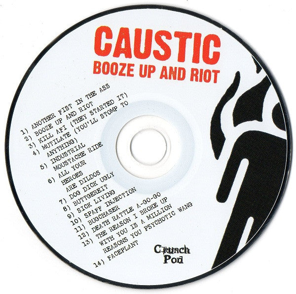 Caustic : Booze Up And Riot (CD, Album)