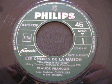 Claude François : Les Choses De La Maison / Terry (7")