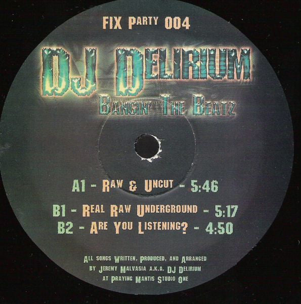 DJ Delirium : Bangin' The Beatz (12")