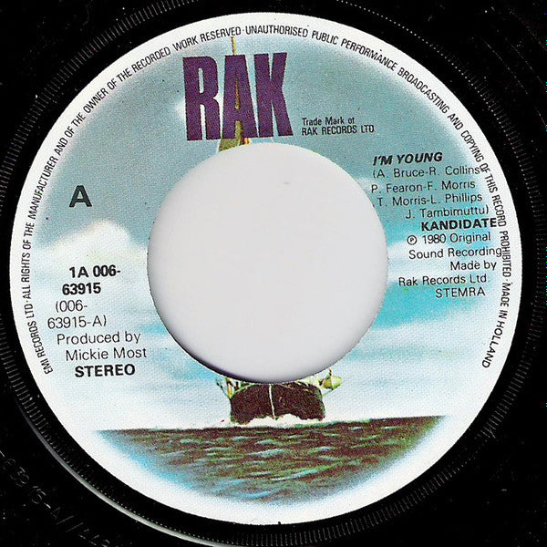 Kandidate : I'm Young / Go To Work On You (7", Single)