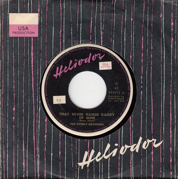 Everly Brothers : That Silver Haired Daddy Of Mine (7", Single)